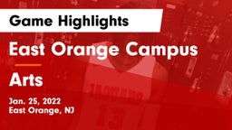 East Orange Campus  vs Arts  Game Highlights - Jan. 25, 2022