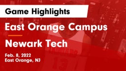 East Orange Campus  vs Newark Tech  Game Highlights - Feb. 8, 2022