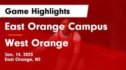 East Orange Campus  vs West Orange  Game Highlights - Jan. 14, 2023
