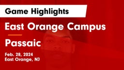 East Orange Campus  vs Passaic  Game Highlights - Feb. 28, 2024