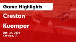 Creston  vs Kuemper  Game Highlights - Jan. 24, 2020