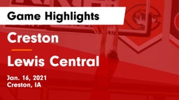 Creston  vs Lewis Central  Game Highlights - Jan. 16, 2021