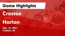 Creston  vs Harlan  Game Highlights - Feb. 12, 2021