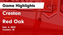 Creston  vs Red Oak  Game Highlights - Feb. 4, 2022