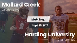 Matchup: Mallard Creek High vs. Harding University  2017