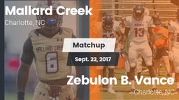 Matchup: Mallard Creek High vs. Zebulon B. Vance  2017