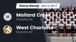 Recap: Mallard Creek  vs. West Charlotte  2017