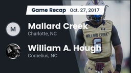 Recap: Mallard Creek  vs. William A. Hough  2017