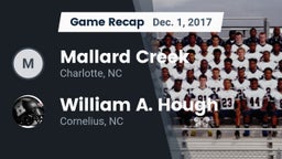 Recap: Mallard Creek  vs. William A. Hough  2017