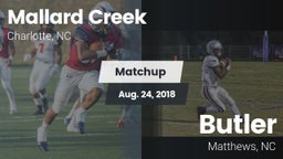 Matchup: Mallard Creek High vs. Butler  2018