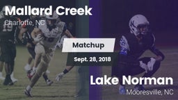 Matchup: Mallard Creek High vs. Lake Norman  2018