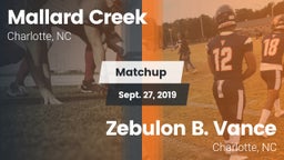 Matchup: Mallard Creek High vs. Zebulon B. Vance  2019