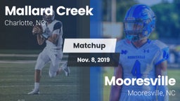 Matchup: Mallard Creek High vs. Mooresville  2019