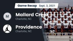 Recap: Mallard Creek  vs. Providence  2021