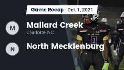 Recap: Mallard Creek  vs. North Mecklenburg  2021