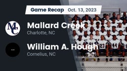 Recap: Mallard Creek  vs. William A. Hough  2023