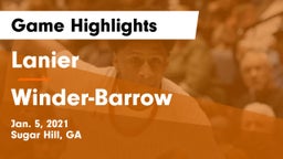 Lanier  vs Winder-Barrow  Game Highlights - Jan. 5, 2021