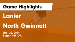 Lanier  vs North Gwinnett  Game Highlights - Jan. 20, 2024