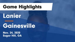 Lanier  vs Gainesville  Game Highlights - Nov. 24, 2020
