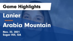 Lanier  vs Arabia Mountain  Game Highlights - Nov. 22, 2021