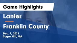 Lanier  vs Franklin County  Game Highlights - Dec. 7, 2021