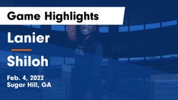 Lanier  vs Shiloh  Game Highlights - Feb. 4, 2022