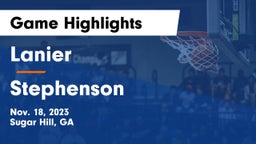 Lanier  vs Stephenson  Game Highlights - Nov. 18, 2023