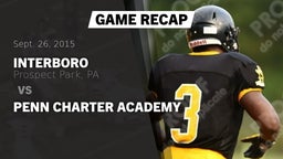 Recap: Interboro  vs. Penn Charter Academy 2015