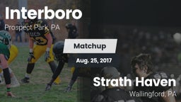 Matchup: Interboro High vs. Strath Haven  2017
