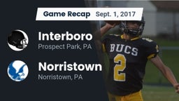 Recap: Interboro  vs. Norristown  2017