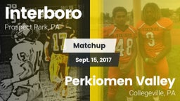 Matchup: Interboro High vs. Perkiomen Valley  2017