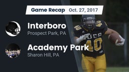 Recap: Interboro  vs. Academy Park  2017