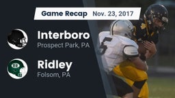 Recap: Interboro  vs. Ridley  2017