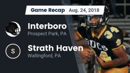 Recap: Interboro  vs. Strath Haven  2018