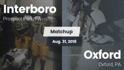 Matchup: Interboro High vs. Oxford  2018