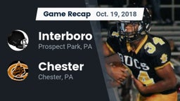 Recap: Interboro  vs. Chester  2018