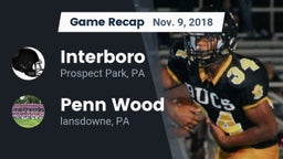 Recap: Interboro  vs. Penn Wood  2018