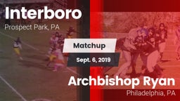 Matchup: Interboro High vs. Archbishop Ryan  2019
