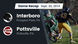 Recap: Interboro  vs. Pottsville  2019