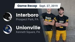 Recap: Interboro  vs. Unionville  2019