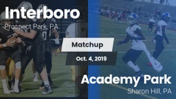 Matchup: Interboro High vs. Academy Park  2019