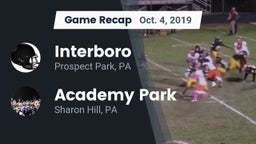 Recap: Interboro  vs. Academy Park  2019