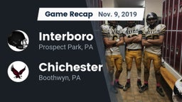 Recap: Interboro  vs. Chichester  2019
