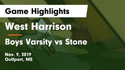 West Harrison  vs Boys Varsity vs Stone Game Highlights - Nov. 9, 2019