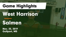 West Harrison  vs Salmen  Game Highlights - Nov. 25, 2019