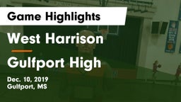 West Harrison  vs Gulfport High Game Highlights - Dec. 10, 2019
