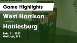 West Harrison  vs Hattiesburg  Game Highlights - Feb. 11, 2023