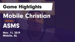 Mobile Christian  vs ASMS Game Highlights - Nov. 11, 2019