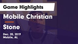 Mobile Christian  vs Stone  Game Highlights - Dec. 20, 2019
