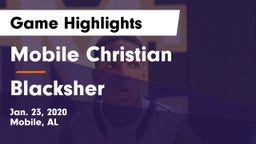 Mobile Christian  vs Blacksher  Game Highlights - Jan. 23, 2020